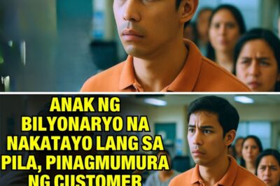 ANAK NG BILYONARYO NA NAKATAYO LANG SA PILA, PINAGMUMURA NG CUSTOMER — KINABUKASAN, WALA NA ANG..